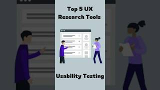Top 5 UX Research Tools for Usability Testing