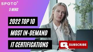 Top 10 IT Certifications For 2022 | Highest Paying Certifications | Most In-demand IT Certification