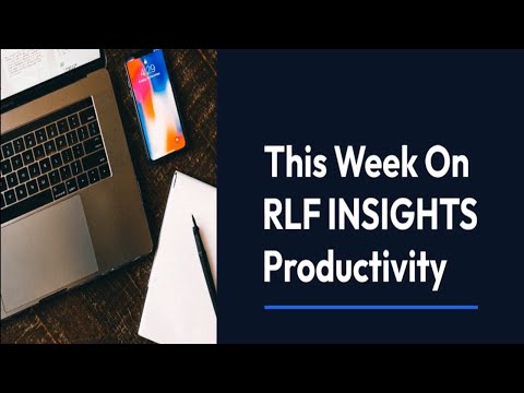 RLF INSIGHTS: Productivity