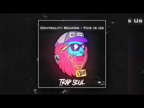 Centrality Sounds - This Is Us