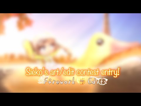 #SiekosArtEditContest - Speedpaint - (Firework - Edits)