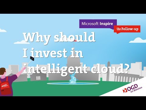 #OGDthefollowup - Why should I invest in intelligent cloud?