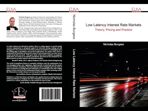 Low Latency Interest Rate Markets