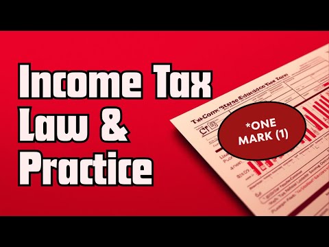 Important one mark questions and answers (1) |Income tax law and practice |kannur university 5th sem