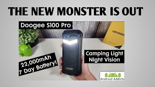 DOOGEE S100 PRO , THE NEW MONSTER IS OUT.THE BEST TO GIVE IT A TRY