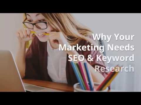 Why Your Marketing Needs SEO and Keyword Research