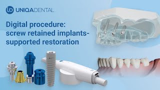 Dental digital procedure: screw retained implants-supported Restoration | dental implants procedure