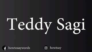 How To Pronounce Teddy Sagi טדי שגיא