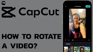 How to Rotate a Video in CapCut? Fix Upside Down Videos in CapCut