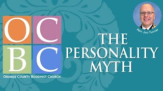 The Personality Myth 2021.01.10