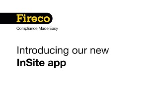 Introducing the Fireco InSite app