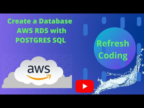 Create a Database  AWS RDS with POSTGRES SQL