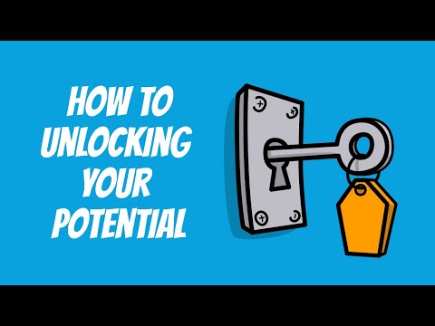 How To Unlock Your Potential/How to Achieve your Goals