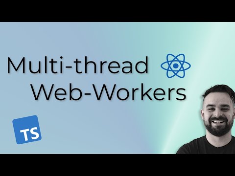 Web-Workers, React, and TypeScript: Off the main thread!