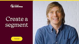 How to Segment Your Audience in Mailchimp