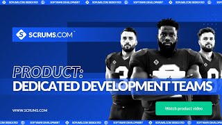 Dedicated Development Team - Scrums.com