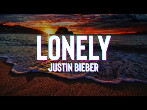 Justin Bieber & benny blanco - Lonely (Lyrics)