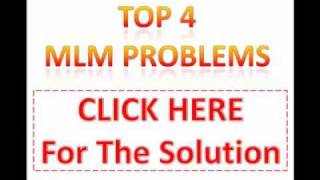 Top 4 MLM Problems