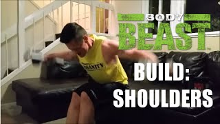 Body Beast Build Shoulders - pre workout, shoes, and lifting wisdom