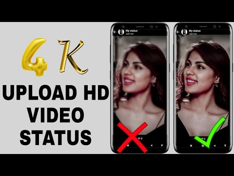 How to upload Full HD Quality Status on Whatsapp Without Quality Loss