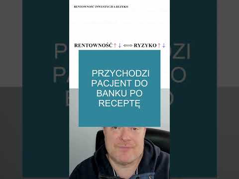 RENTOWNOŚĆ INWESTYCJI A RYZYKO