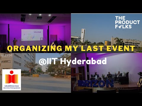 Organizing my last event for TPF @IITHyderabadofficial