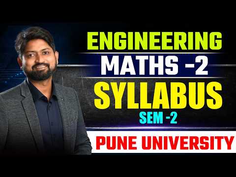 Engineering Mathematics 2 Syllabus | SPPU Semester 2 Complete | Ankush Sir