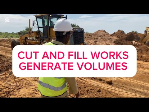 CUT AND FILL WORKS PROCEDURE, GENERATE  VOLUMES