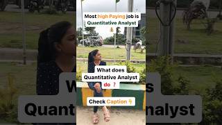 Most High Paying job 💰 Quant Analyst 🔥 #youtubeshorts #viralshorts #Quantanalyst