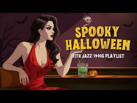 Halloween Jazz Noir 2025 | Sensual 1940s Female Vocal Jazz for Haunted Nights