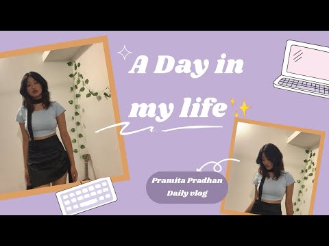A day in my life ✨