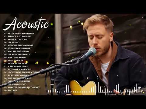 Acoustic Covers Of Popular Songs - New Acoustic Of Popular Love Songs Of All Time 2025