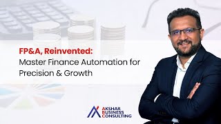 FP&A Reinvented: Master Finance Automation for Precision & Growth