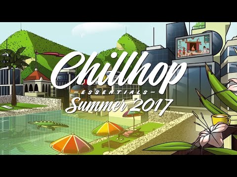 Chillhop Essentials  Summer ~  Jazzhop  Instrumental Hip Hop Beats_2022
