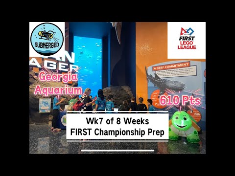Week7 of 8 Wks FIRST Championship Prep #fll #submerged