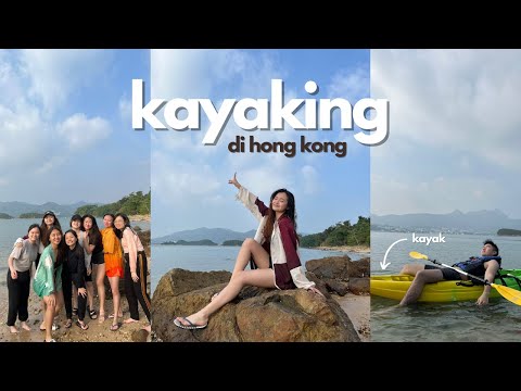 kayak di Hong Kong! | VLOG