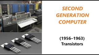 second generation computer(1956-1963)