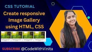 How to make Image Gallery using HTML,CSS|Responsive Image-Gallery using CSS|@CodeWithVinita