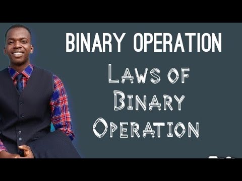 Laws of Binary Operation