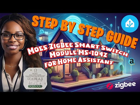 MOES ZigBee Smart Switch Module MS-104Z – Step by Step Guide for Home Assistant