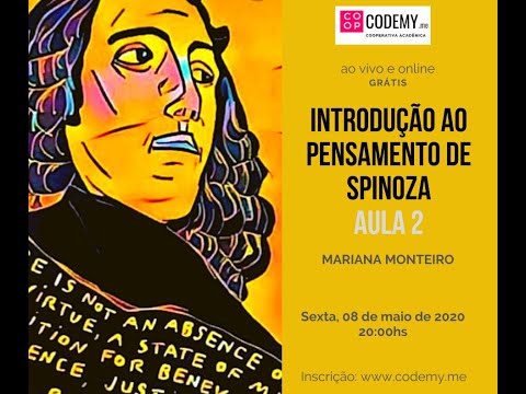 Introdução ao Pensamento de Spinoza (aula 2)