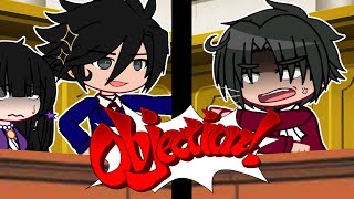 OBJECTION—LACK OF EVIDENCE! | Ace Attorney Trilogy | Gacha Club