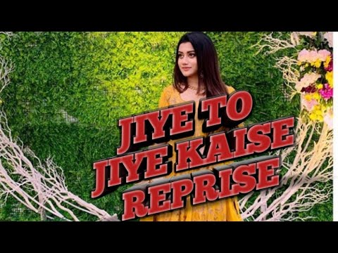 Jiye To Jiye Kaise ( Emotional Love Story ) | Latest Songs