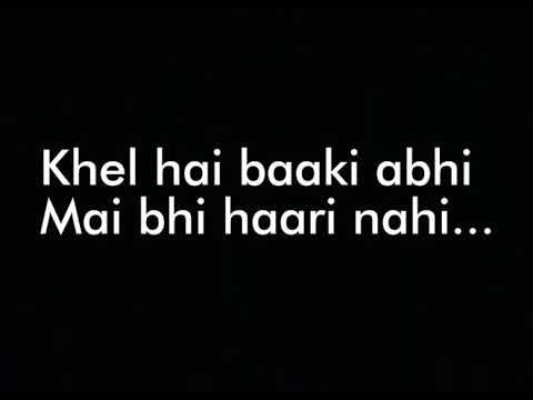 Khel hai baaki abhi lyrics video