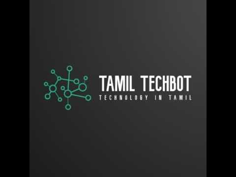 Tamil Techbot Live Stream