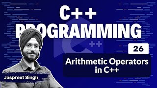 Arithmetic Operators in C++