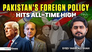 Pakistan’s Foreign Policy at Its Peak | All-Time High Achievements & Global Impact