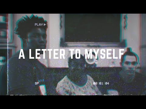 A Letter to Myself