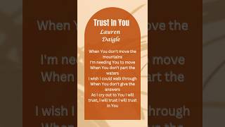 Trust In You #laurendaigleworshipsongs #shorts