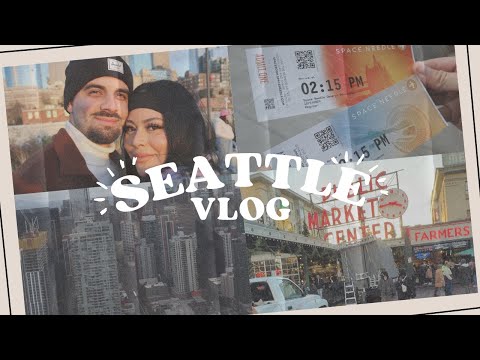 A DAY IN MY LIFE || SEATTLE BIRTHDAY TRIP